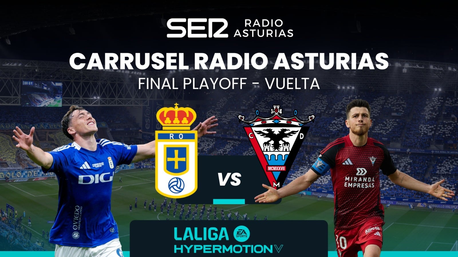 Cartel promocional del Real Oviedo - CD Mirandés / Radio Asturias